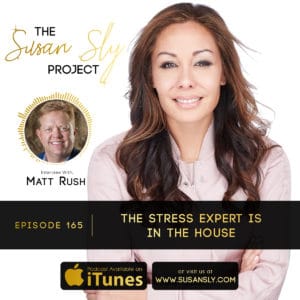 Susan Sly Podcast Interview with Matt Rush