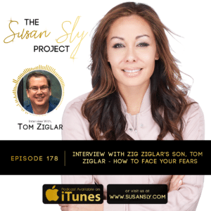 Susan Sly Podcast Interview With Tom Ziglar