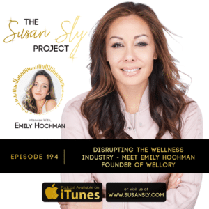 Susan Sly Podcast with Emily Hochman