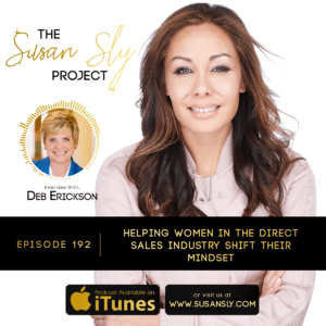 Susan Sly Podcast With Deb Erickson
