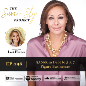 Susan Sly Podcast With Lori Harder