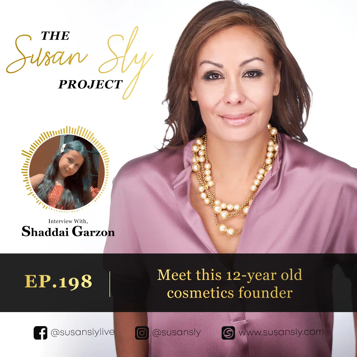 Susan Sly Podcast With Shaddai Garzon