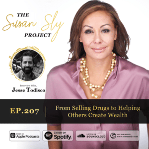 Susan Sly Podcast Interview with Jesse Todisco