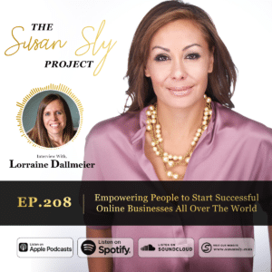 Susan Sly Podcast Interview With Lorraine Dallmeier
