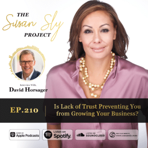 Susan Sly Podcast with David Horsager