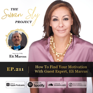 The Susan Sly Podcast With Eli Marcus