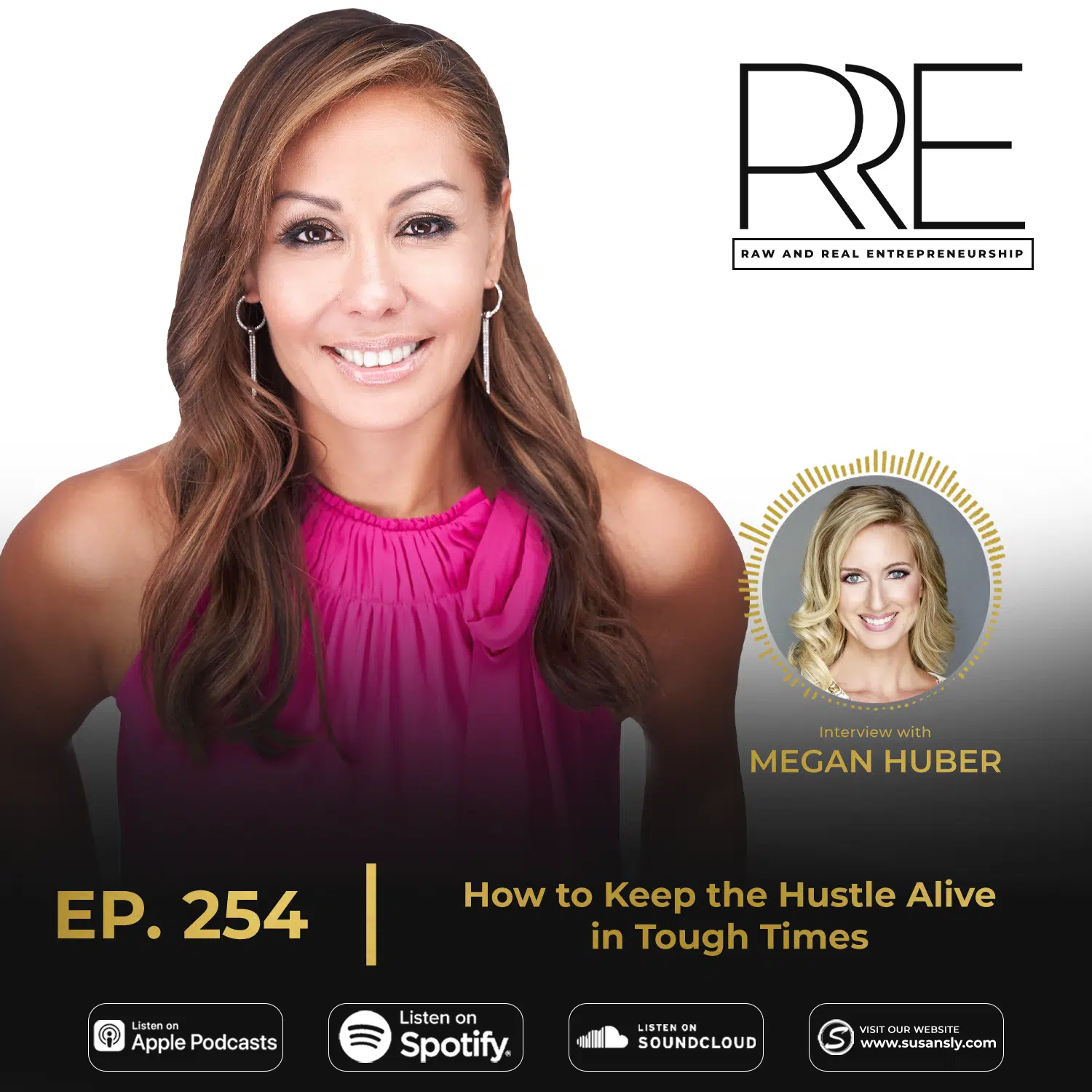 Raw and Real Entrepreneurship with Megan Huber