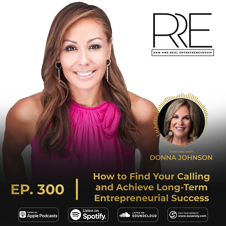 Raw And Real Entrepreneurship with Donna Johnson