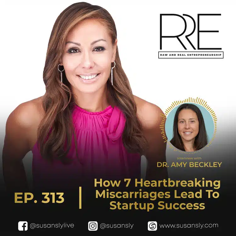Raw And Real Entrepreneurship with Dr. Amy Beckley