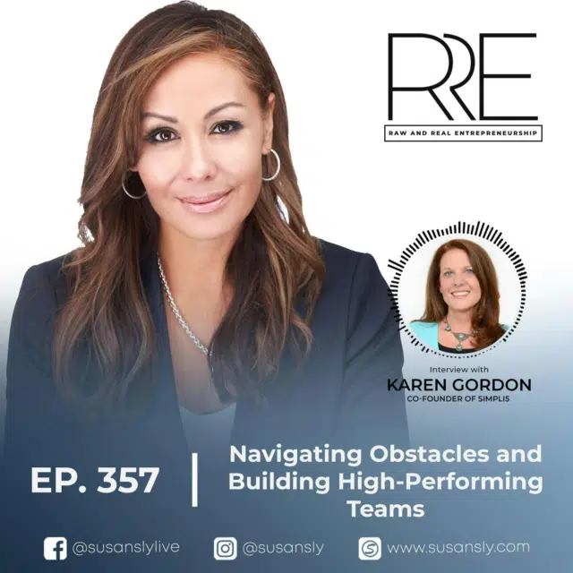 Raw and Real Entrepreneurship Podcast Interview with Susan Sly and Karen Gordon.